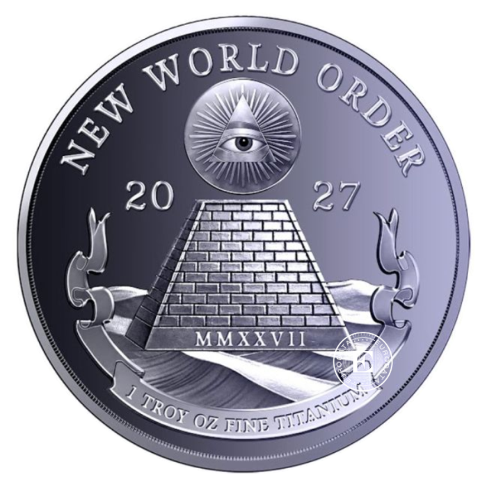 1 oz (31.10 g) pièce de titane New World Order, 2027